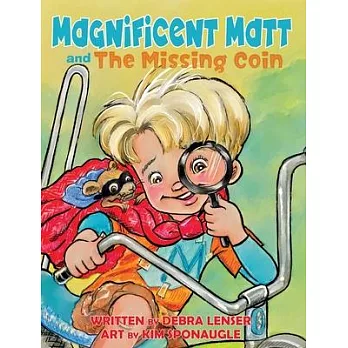 Magnificent Matt and The Missing Coin