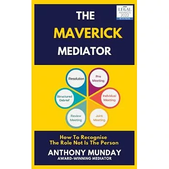 The Maverick Mediator