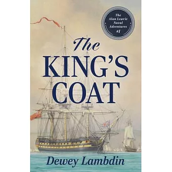 The King’s Coat: Volume 1