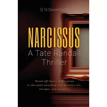 Narcissus: A Tate Randall Thriller