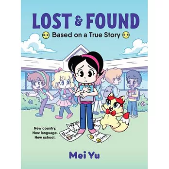 Lost & Found: Based on a True Story