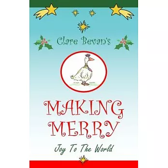 Making Merry: Joy to the World