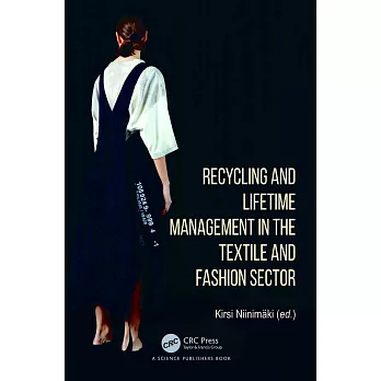 Recycling and Lifetime Management in the Textile and Fashion Sector