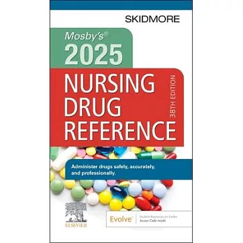 Mosby’s 2025 Nursing Drug Reference