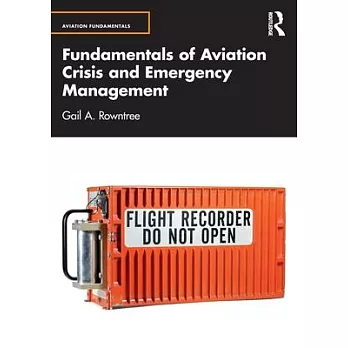 Fundamentals of Aviation Crisis and Emergency Management