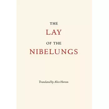 The Lay of the Nibelungs