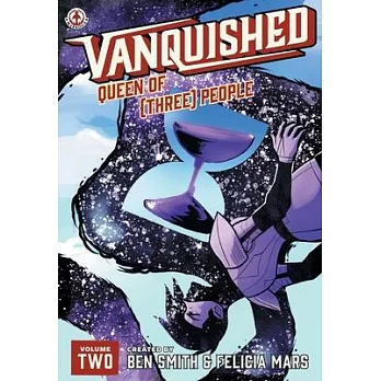 Vanquished: Queen of {Three}: Volume 2