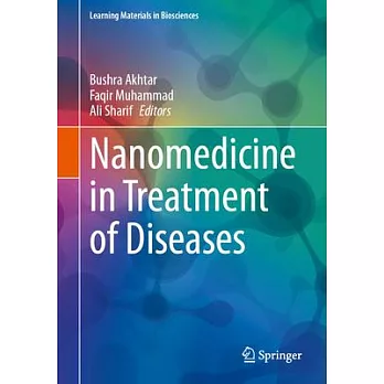 Nanomedicine in Treatment of Diseases