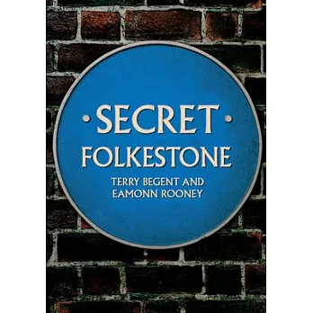 Secret Folkestone