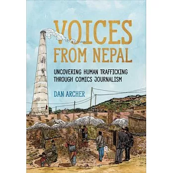 Voices from Nepal: Uncovering Human Trafficking Through Comics Journalism