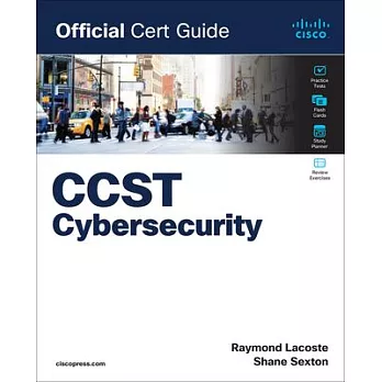 Cisco Certified Support Technician (Ccst) Cybersecurity 100-160 Official Cert Guide