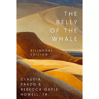 The Belly of the Whale: The Bilingual Edition