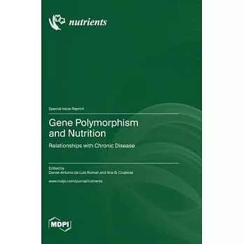 Gene Polymorphism and Nutrition: Relationships with Chronic Disease