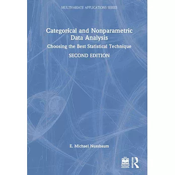 Categorical and Nonparametric Data Analysis: Choosing the Best Statistical Technique