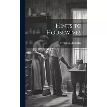 Hints to Housewives