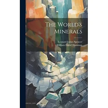 The World’s Minerals