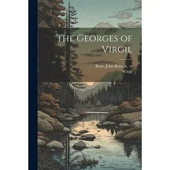 The Georges of Virgil