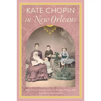 Kate Chopin in New Orleans