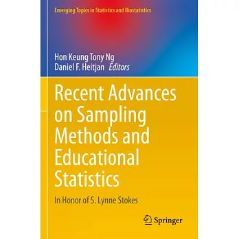 Recent Advances on Sampling Methods and Educational Statistics: In Honor of S. Lynne Stokes