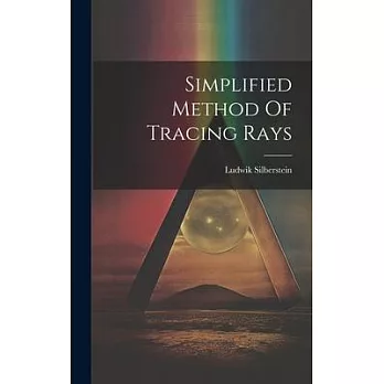 Simplified Method Of Tracing Rays