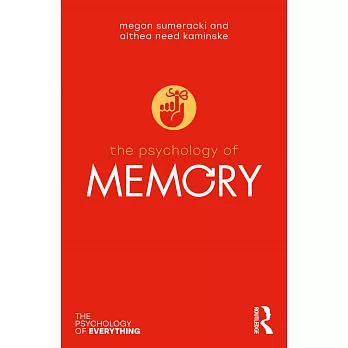 The Psychology of Memory