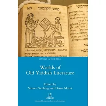 Worlds of Old Yiddish Literature