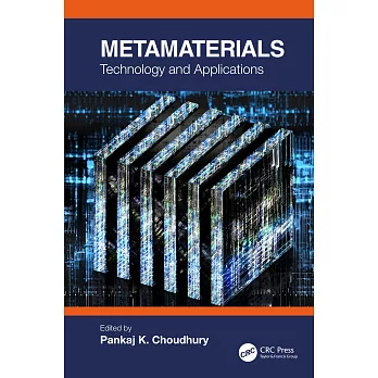 Metamaterials: Technology and Applications