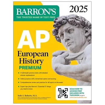 AP European History Premium, 2025: 5 Practice Tests + Comprehensive Review + Online Practice