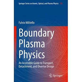 Boundary Plasma Physics: An Accessible Guide to Transport, Detachment, and Divertor Design