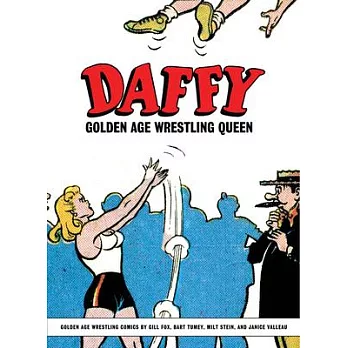 Daffy: Golden Age Wrestling Queen