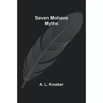 Seven Mohave Myths