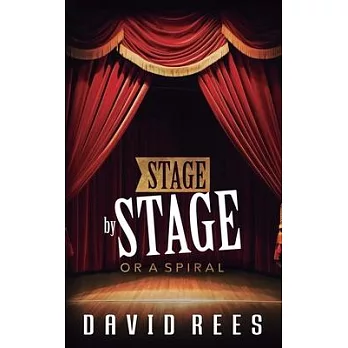 Stage by Stage: Or a Spiral