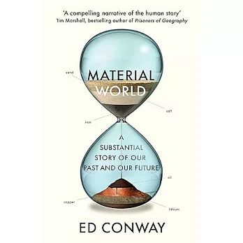 Material world : a substantial story of our past and future /