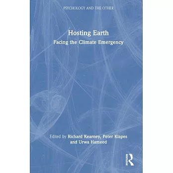 Hosting Earth: Facing the Climate Emergency