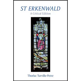 St Erkenwald: A Critical Edition