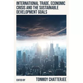 International Trade, Economic Crisis and the Sustainable Development Goals