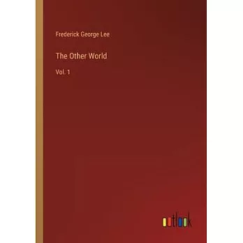 The Other World: Vol. 1