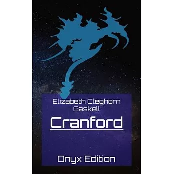Cranford: Onyx Edition