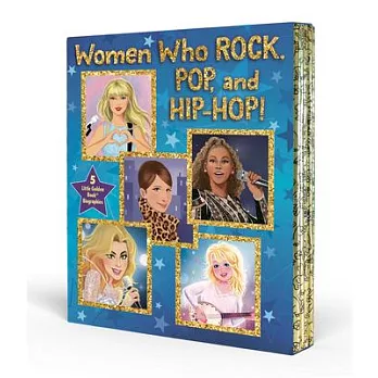 Women Who Rock, Pop, and Hip-Hop!: A Little Golden Book Biography Boxed Set