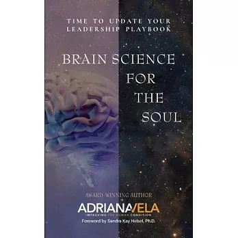 Brain Science For The Soul