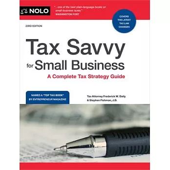 Tax Savvy for Small Business: A Complete Tax Strategy Guide