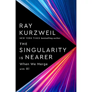 The Singularity Is Nearer: When We Merge with AI