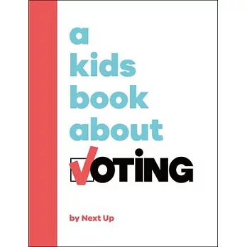 A Kids Book about Voting