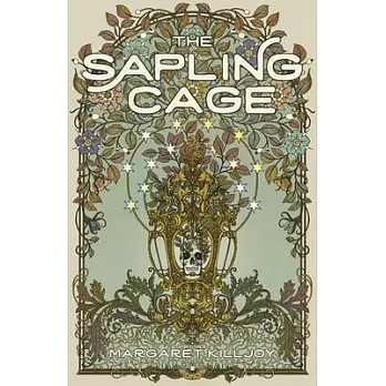 The Sapling Cage