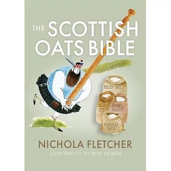 The Scottish Oats Bible