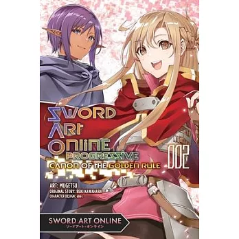 Sword Art Online Progressive Canon of the Golden Rule, Vol. 2 (Manga)