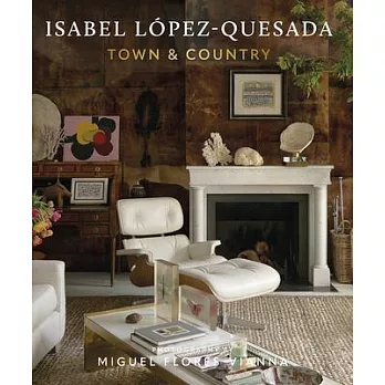 Town and Country: Isabel López-Quesada