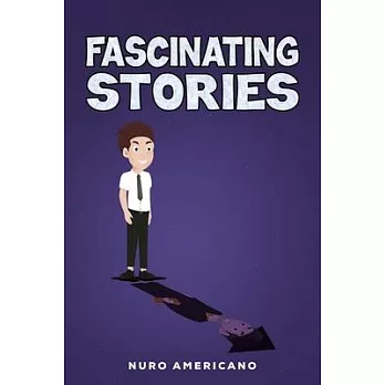 Fascinating Stories