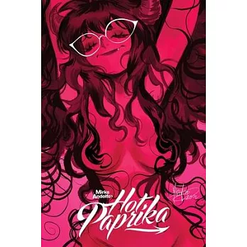 Mirka Andolfo’s Hot Paprika Omnibus