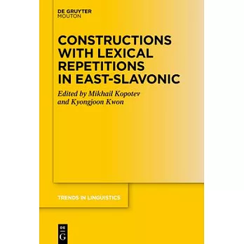 Constructions with Lexical Repetitions in East-Slavonic